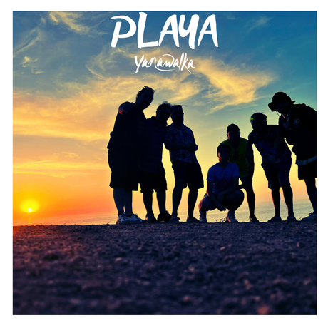 Yanawalka estrena nuevo single «Playa» Yanawalka estrena nuevo single «Playa»