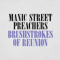Manic Street Preachers estrenan Brushtrokes of Reunion