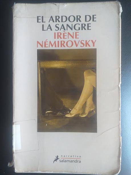 El ardor de la sangre, de Irène Némirovsky