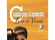 Cuando pase tormenta, Lucía Vicente