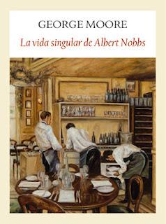 'La vida singular de Albert Nobbs', de George Moore
