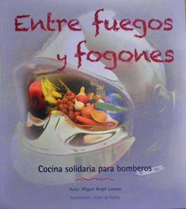 Entre fuegos y fogones