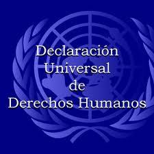 suscribimos la “Declaración Universal de los derechos humanos”