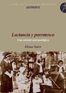 Lactancia y parentesco. Una mirada antropológica de Elena Soler