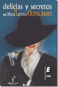 Delicias y secretos en Manhattan ~ Olivia Ardey