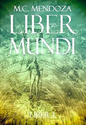 LIBER MUNDI, de M.C.Mendoza