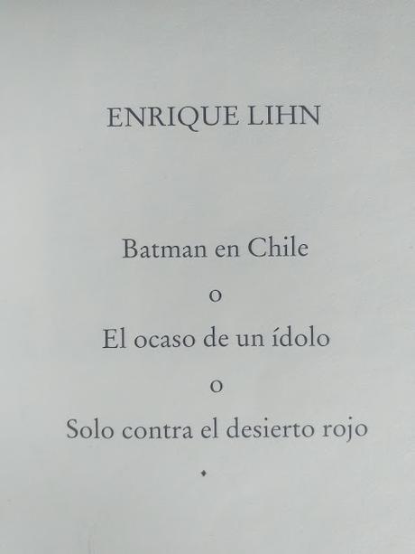 Batman en Chile, de Enrique Lihn Batman en Chile, de Enrique Lihn
