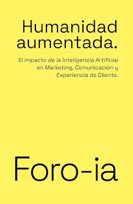 Humanidad aumentada: El impacto de la inteligencia artificial en Marketing, Comunicación y Experiencia de Cliente Humanidad aumentada: El impacto de la inteligencia artificial en Marketing, Comunicación y Experiencia de Cliente
