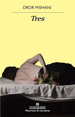 Portada de la novela Tres de Dror Mishani, Editorial Anagrama