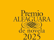 novela ganadora premio alfaguara 2025