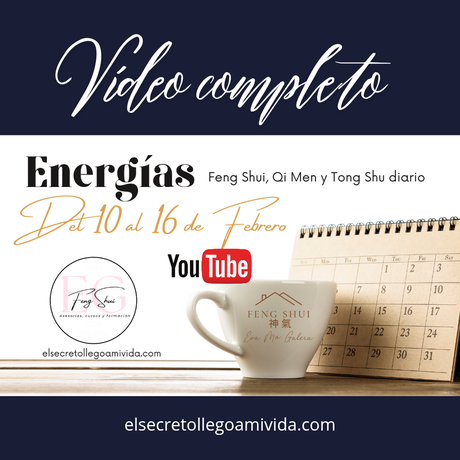 ✨Tong Shu, Qi Men y Estrellas Voladoras del 10 al 16 de febrero 2025