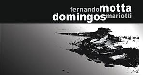 Fernando Motta e Domingos Mariotti - Reunião (2011) Fernando Motta e Domingos Mariotti - Reunião (2011)