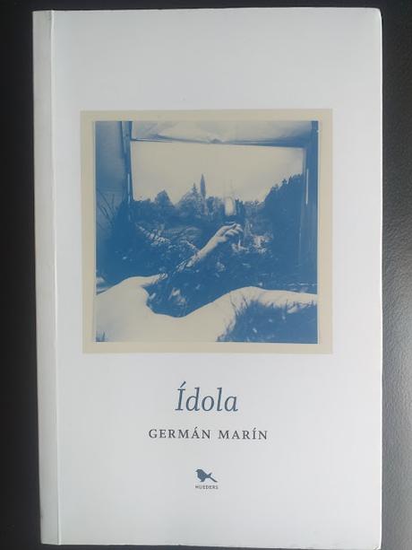 Ídola, de Germán Marín Ídola, de Germán Marín