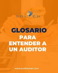 GLOSARIO DE AUDITORIA