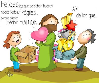 «Felices los que tienen un hueco para mi amor… Ay, de los que lo tienen todo ocupado»