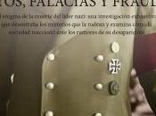 Lectura recomendada: desaparición Hitler. Mitos, falacias fraudes