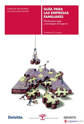 Guía para las Empresas Familiares: Planificación legal y estrategias de negocio Guía para las Empresas Familiares: Planificación legal y estrategias de negocio