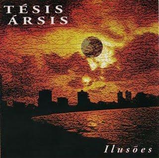 Tesis Arsis - Ilusões (2002) Tesis Arsis - Ilusões (2002)