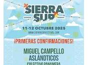 Sierrasur 2025, confirmaciones