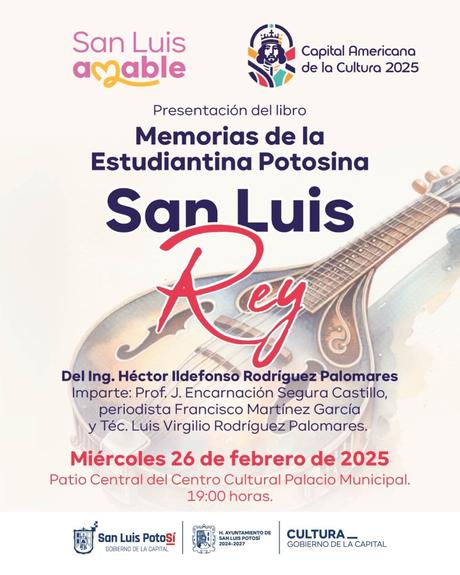 Miércoles Literario presenta: “Memorias de la Estudiantina San Luis Rey”