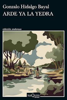 Arde ya la yedra Arde ya la yedra