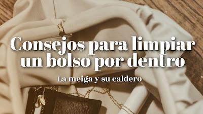 Consejos para limpiar un bolso por dentro