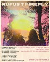 Rufus T. Firefly presenta sus primeros conciertos de su gira Todas las cosas buenas
