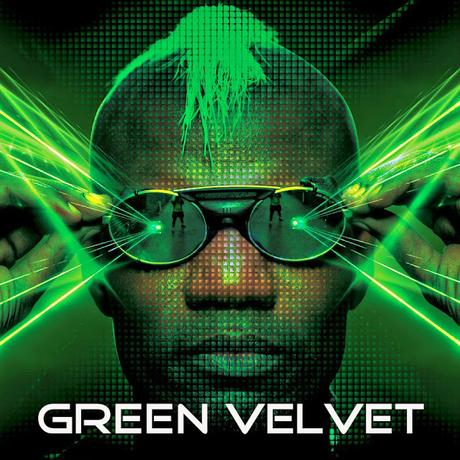 GREEN VELVET  - GREEN VELVET
