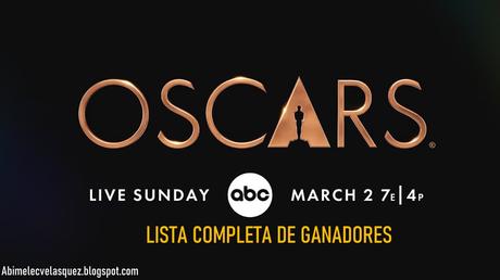 PREMIOS ÓSCAR 2025: LISTA COMPLETA DE GANADORES PREMIOS ÓSCAR 2025: LISTA COMPLETA DE GANADORES