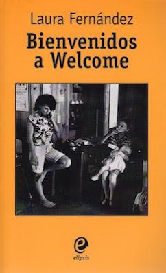 Bienvenidos a Welcome, de Laura Fernández