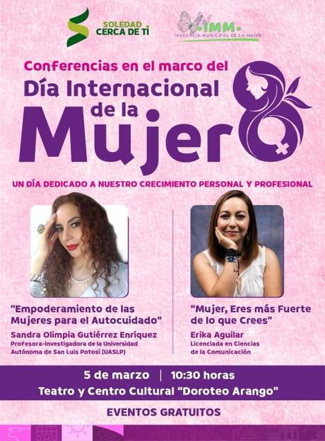 Soledad de Graciano Sánchez impulsa el empoderamiento femenino con conferencias gratuitas por el Día Internacional de la Mujer