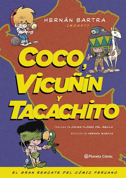 REtorna Coco, Vicuñin y Tacachito.