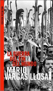 La guerra del fin del mundo, por Mario Vargas Llosa