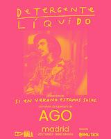 Concierto de Detergente Líquido y Ago en Siroco
