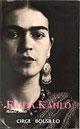 Pintando su propia vida, Frida Kahlo (1907-1954)