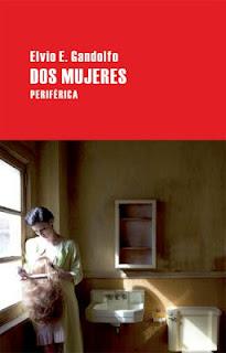 Dos mujeres, por Elvio E. Gandolfo