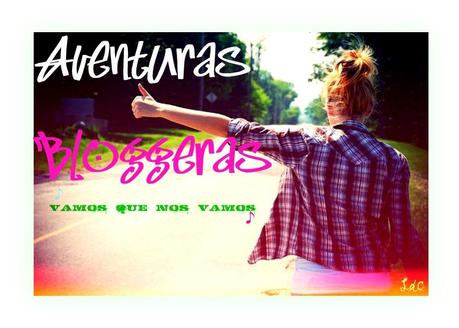 Aventuras Bloggeras ·2·