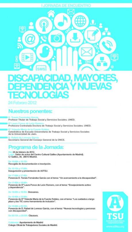 Jornadas de encuentro A3TSU. Discapacidad, Mayores, Dependencia y Nuevas Tecnologías