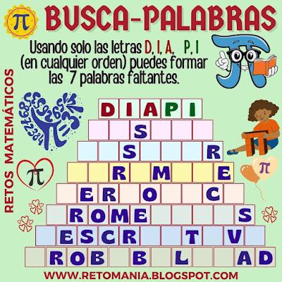 BUSCA-PALABRAS Día Pi, Día Internacional de Pi, Día de las matemáticas, Retos matemáticos, Problemas matemáticos, Desafíos matemáticos, Matemáticas Recreativas, Matemáticas Lúdicas, MateRecreativas, Juego de Letras, Juego de Palabras, Palabra Oculta, BuscaPalabras