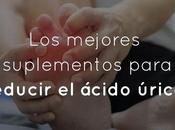 mejores suplementos para reducir ácido úrico