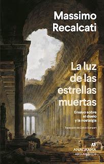 La luz de las estrellas muertas La luz de las estrellas muertas