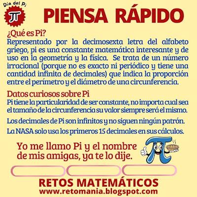 PIENSA RÁPIDO Día Pi, Día de las Matemáticas, Matemática Recreativa, MateRecreativa, Matemáticas Lúdicas, Acertijos, Acertijos Visuales, Retos mentales, Retos Visuales, Retos Virales, Desafíos matemáticos, Retos matemáticos, Problemas matemáticos, Piensa rápido, Adivinanza