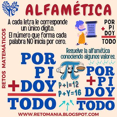 ALFAMÉTICAS PI Día Pi, Día Internacional de Pi, Día Internacional de las Matemáticas, Acertijos, Desafíos matemáticos, Retos matemáticos, Problemas matemáticos, Retos mentales, Retos Visuales, Retos Virales, Suma de Letras, Suma de Palabras, CriptoAritmética, CriptoSuma, Alfamética, Alfametika