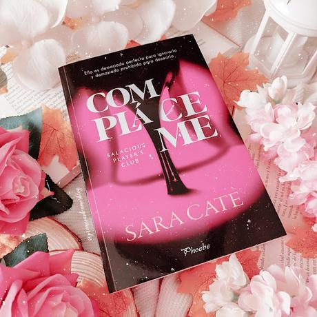 Reseña | Compláceme, Sara Cate