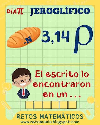 JEROGLÍFICOS PI Día Pi, Pi, Día de las Matemáticas, Día Internacional de las Matemáticas, Desafíos matemáticos, Retos matemáticos, Problemas matemáticos, Retos Visuales, Acertijos, Acertijos Visuales, Retos mentales, Aprender Jugando, Jeroglíficos, Jeroglíficos Pi, Jeroglíficos Escolares