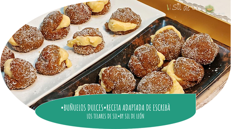 BUÑUELOS DULCES○RECETA ADAPTADA DE ESCRIBÀ○BYSILDELEÓN○LOSTELARESDESIL