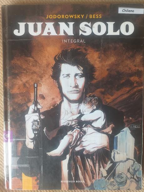 Juan Solo, de Alejandro Jodorowsky & Georges Bess
