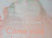 Cómo volé sobre nido cuco, Sydney Bristow