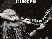 Hermeto Pascoal Grupo Planetário Gávea (2022)