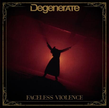 Degenerate lanza «Faceless Violence», un potente adelanto de su próximo álbum